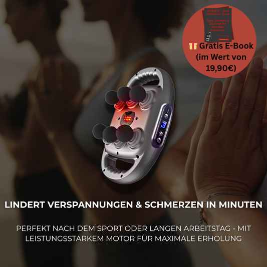 VibraFit - Dein persönlicher Masseur für Zuhause + kostenloses E-book